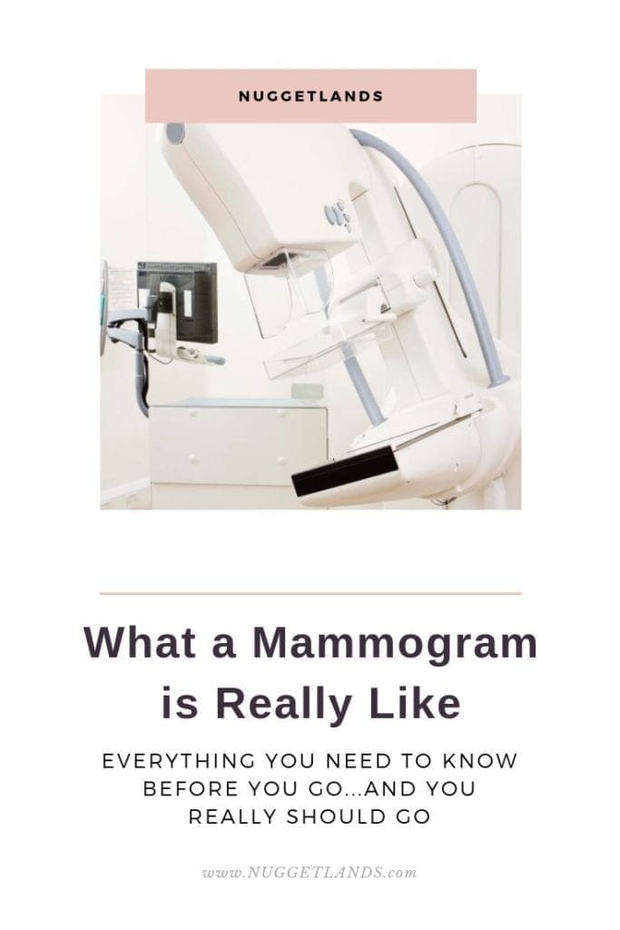 Mammograms can be scary but they don’t have to be. Everything you need to know about your first mammogram, what to expect, when you get results, what the images, machine and diagnostic is like. My tech was amazing and walked me through everything that would happen.